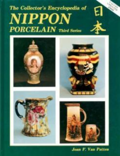 Encyclopedia of Nippon Porcelain Book 3 Joan Van Patten