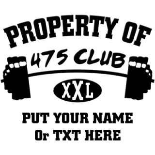 Property Of 475 Club XXL    475 Club Workout Shirt    T Shirts