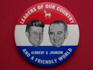 Nice Kennedy Johnson Political Jugate Campaign Button