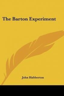 New The Barton Experiment by John Habberton Paperback Book 0548394210