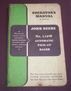 John Deere No 116W Baler Operators Manual  