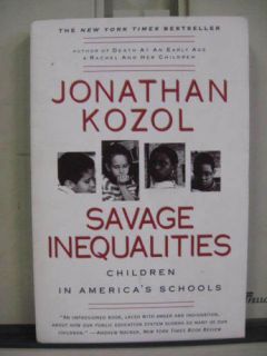 Savage Inequalities Jonathan Kozol Signed 0060974990  