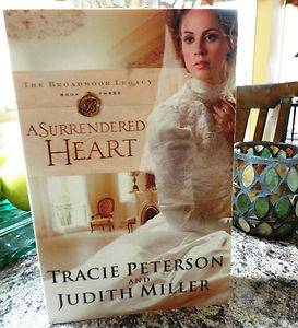 A Surrendered Heart by Judith Miller and Tracie Peterson 2009 Paperback  