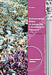 Environmental Ethics by Joseph R Desjardins 5th International Edition  