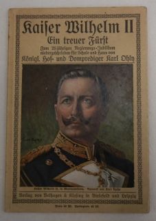 Pre WW1 German Book of Kaiser Wilhelm II 25 Year Reign Jubilee