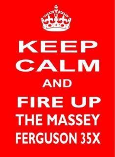 Massey Ferguson 35x 35 x Tractor Keep Calm Funny Metal Sign Plaque 6