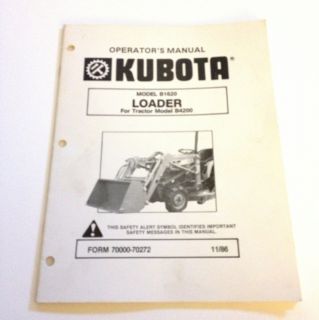 Kubota Operators Manual Loader Model B1620 for Tractor Model B4200