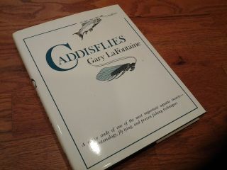 Caddisflies by Gary LaFontaine 1989 Hardcover