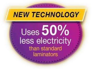 x5 new technology uses 50 % less electricity than standard laminators