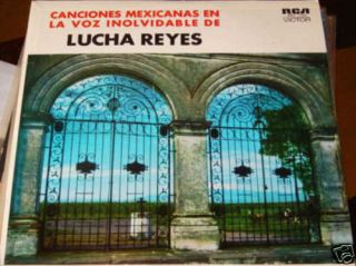 Lucha Reyes Canciones Mexicanas En La Voz Inolvidable