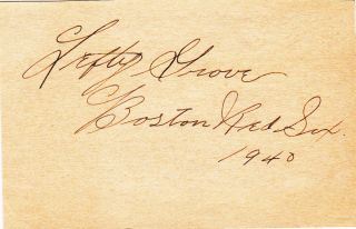Lefty Grove Vintage 1940 Autograph HOF Red Sox As Died 1975