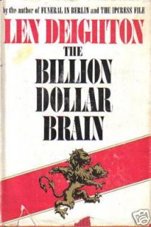 The Billion Dollar Brain by Len Deighton