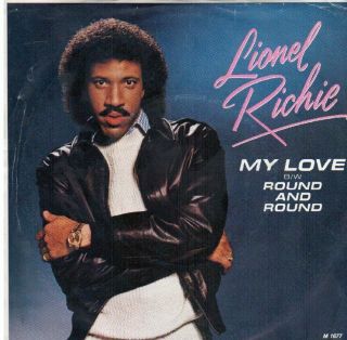 Lionel Richie My Love Round and Round 7 45 Canad