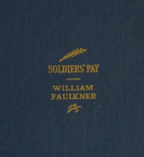 PAY, William Faulkner.(Boni & Liveright, 1926, 1st ed hc) FN+ in NF DJ