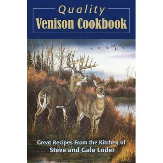 New Quality venison Cookbook Loder Steve Loder Gal