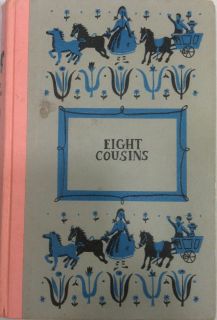 Vintage Eight Cousins Book ©1958 Great Condition by Louisa May Alcott