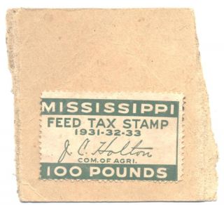 1931 Mississippi Feed Tax Stamp Chicken Feed Toledo Ohi