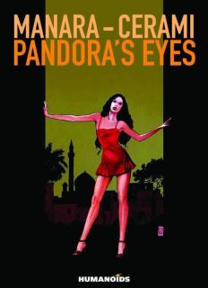 Pandoras Eyes HC Humanoids Comics Manara Cerami