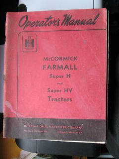 McCORMICK FARMALL SUPER H SUPER HV TRACTORS OWNERS MANUAL PRINTED 1953