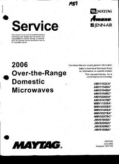Maytag 2006 Over The Range Microwave Service Manual
