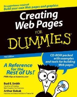 Creating Web Pages for Dummies by Arthur Bebak and Bud E. Smith 2004
