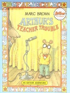 Arthurs Teacher Trouble by Marc Brown 1987, Hardcover