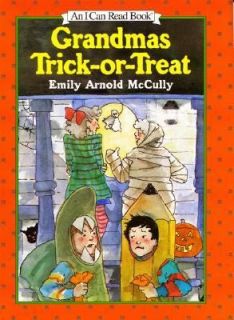 Grandmas Trick or Treat by Emily Arnold McCully 2001, Hardcover