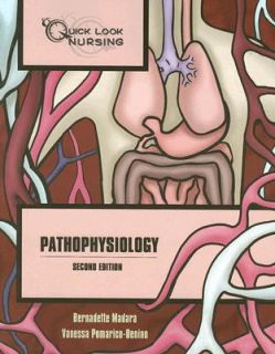 Pathophysiology by Bernadette Madara and Vanessa Pomarico Denino 2007