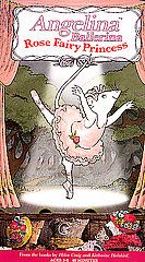 Angelina Ballerina   Rose Fairy Princess VHS, 2002