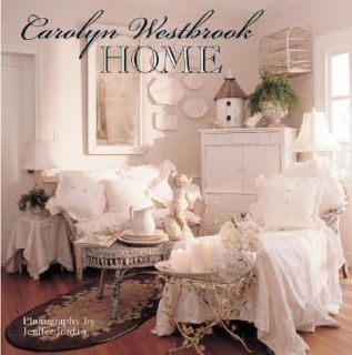 Carolyn Westbrook Home by Carolyn Westbrook 2006, Paperback