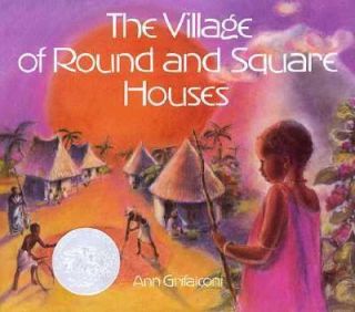 of Round and Square Houses by Ann Grifalconi 1986, Hardcover