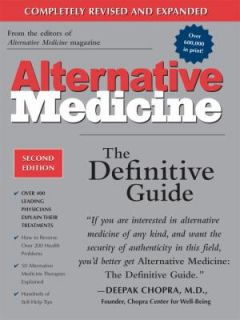 Alternative Medicine The Definitive Guide by John W. Anderson and