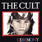 The Cult   Ceremony 1991