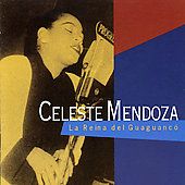 La Reina Del Guaguanco by Celeste Mendoza CD, Jan 2000, Emi Virgin