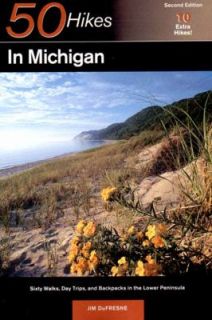 in the Lower Peninsula by Jim DuFresne 1999, Paperback, Revised