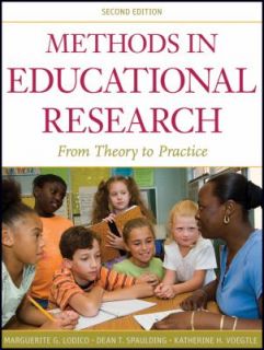 Methods in Educational Research From Theory to Practice by Dean T