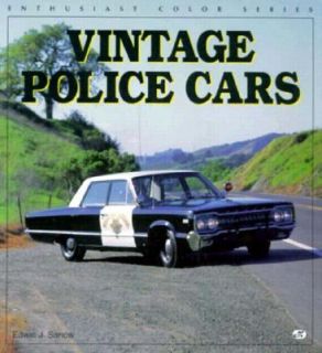 Vintage Police Cars by Edwin J. Sanow 1996, Paperback