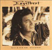 Yours Quiereme Mucho by Engelbert Vocal Humperdinck CD, Nov 1993