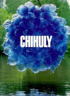 Chihuly by Donald B. Kuspit 1997, Hardcover