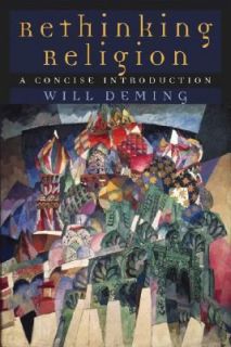 Religion A Concise Introduction by Will Deming 2004, Paperback