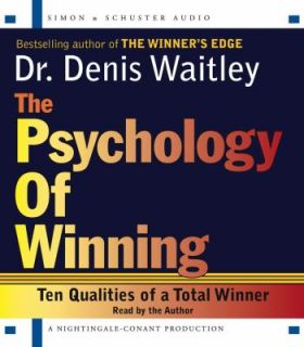 Qualities of a Total Winner by Denis Waitley 2005, CD, Abridged