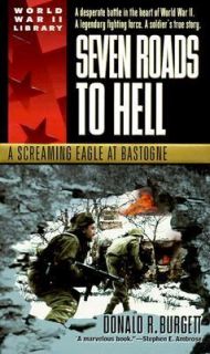 Eagle at Bastogne by Donald R. Burgett 2000, Paperback