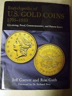 ENCYCLOPEDIA U S GOLD COINS 1795   1933 GUIDE BOOK NEW HARD COVER BOOK