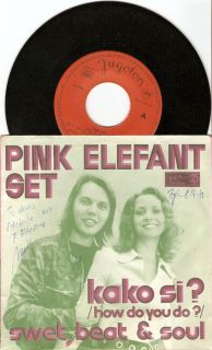PINK ELEFANT SET KAKO SI?   SWET, BEAT & SOUL RARE YUGO ROCK 1972 JUGO