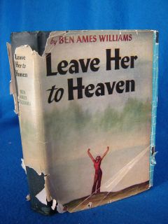 wartime book Leave Her to Heaven by Ben Ames Williams dust jacket 1945
