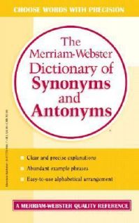 The Merriam Webste r Dictionary Of Synonyms And Antonyms