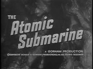 Classic Movie   The Atomic Submarine 1959   Arthur Franz on Dvd