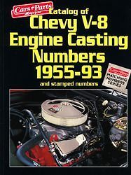 CHEVY ENGINE CASTING NUMBERS small big block car truck