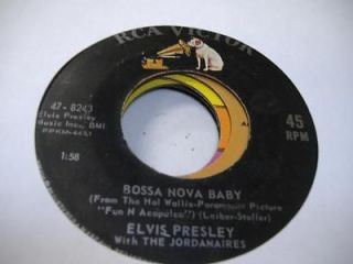 Rock 45 ELVIS PRESLEY WITH THE JORDANAIRES Bossa Nova Baby on RCA