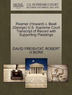 Reamer (Howard) V. Beall (George) U.S. Supreme Court Transcript of